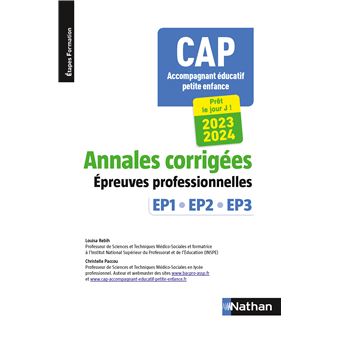 CAP Accompagnant éducatif petite enfance (AEPE) Annales corrigées EP 1 - EP 2 - EP3