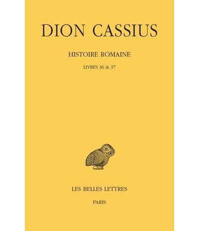 Histoire romaine. Livres 36 & 37
