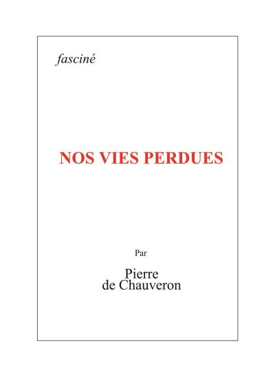 Nos vies perdues
