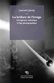 La brûlure de l'image