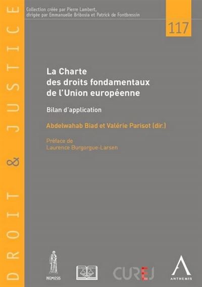 La charte des droits fondamentaux de l union europeenne