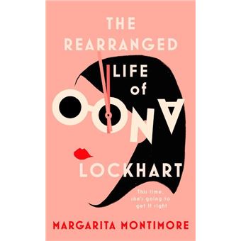 REARRANGED LIFE OF OONA LOCKHART