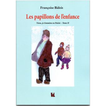 Les papillons de l'enfance