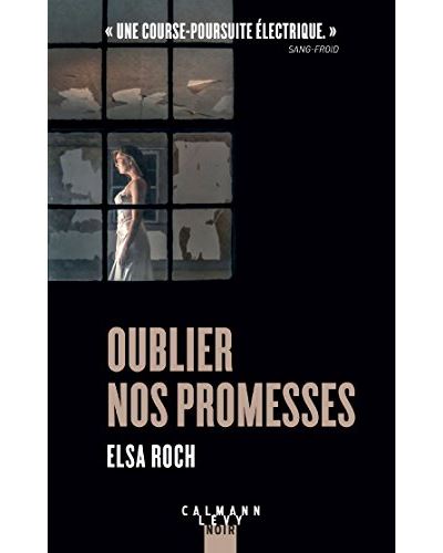 Oublier nos promesses