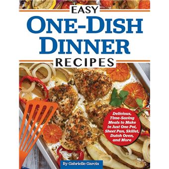 Easy One-Dish Dinner Recipes - 1