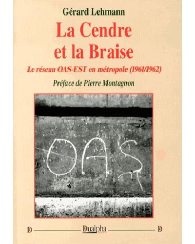 La cendre et la braise
