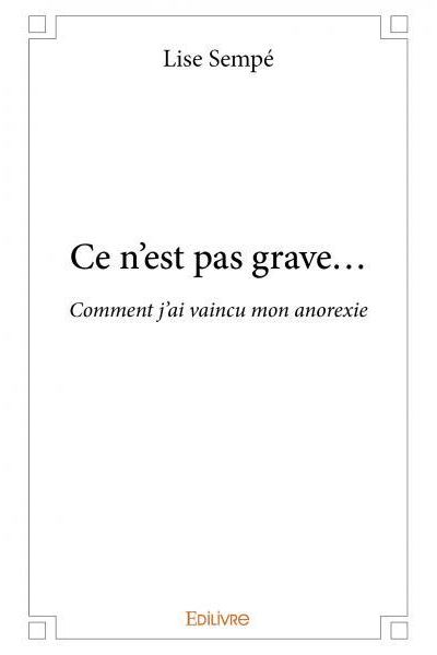 ce-n-est-pas-grave-comment-j-ai-vaincu-mon-anorexie-broch-lise