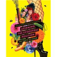 Assuming the Ecosexual Position
