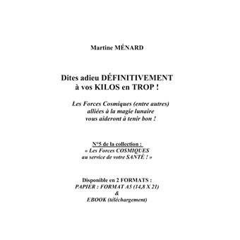 Dites adieu définitivement à vos kilos en trop !