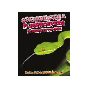 Dieren Met SuperkrachtenSpeurneuzen & fijnproevers