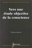 Vers une etude objective de la conscience