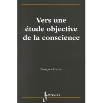 Vers une etude objective de la conscience