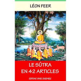 Le S tra En 42 Articles Trait Bouddhique Ebook ePub Bouddha 