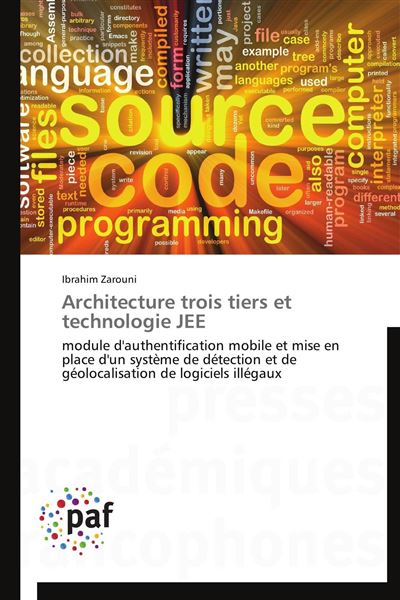 Architecture trois tiers et technologie jee - broché - ZAROUNI-I ...