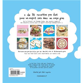 No Diet club - Les recettes du gras