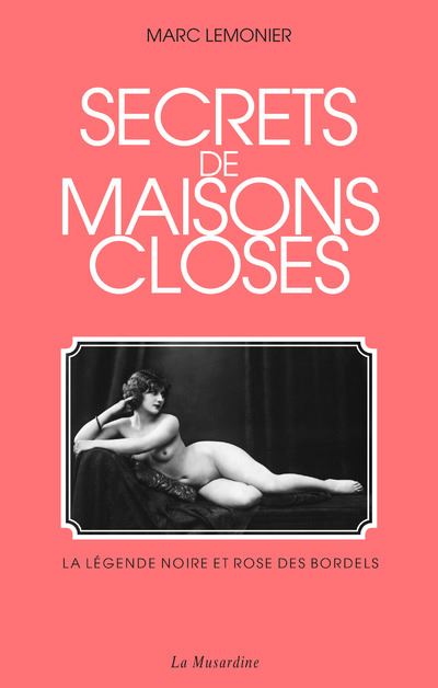 Les secrets de Maisons Closes