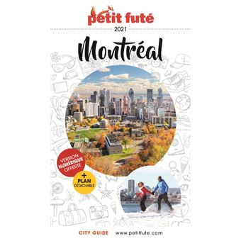 Guide Montréal 2021-2022 Petit Futé