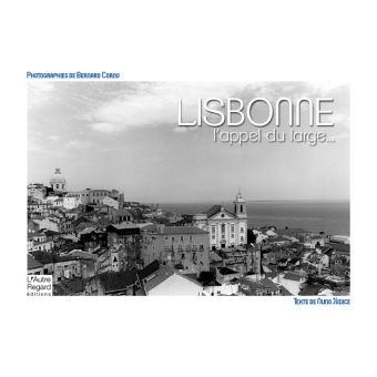 Lisbone l'appel du large…