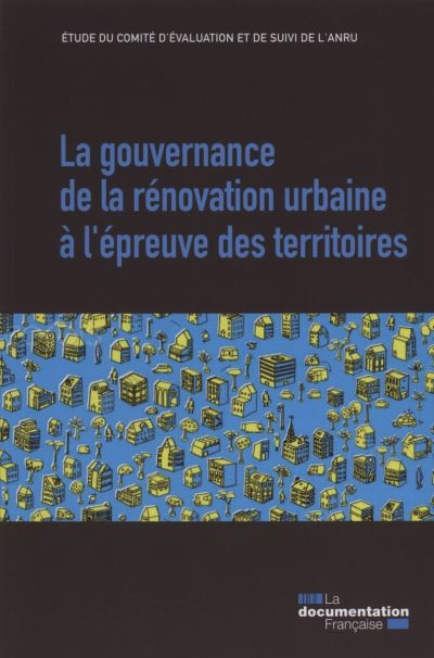 La gouvernance de la rénovation urbaine