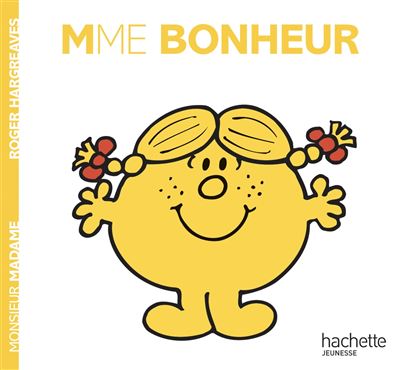 Monsieur Madame - Madame Bonheur - Roger Hargreaves - broché - Achat Livre