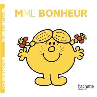 Monsieur Madame - Madame Bonheur - Roger Hargreaves - broché - Achat Livre