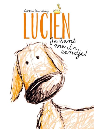 Lucien je bent me d'r eendje!