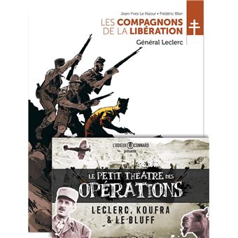 Les Compagnons de la Libération : Général Leclerc - Livret offert