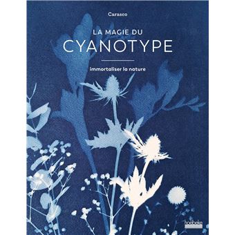 La magie du cyanotype