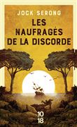 Les naufragés de la discorde