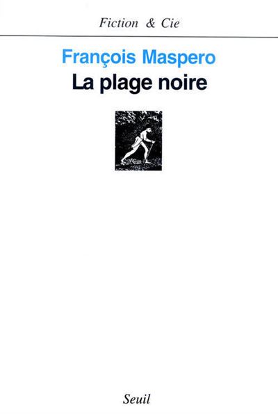 La Plage noire - François Maspero - broché
