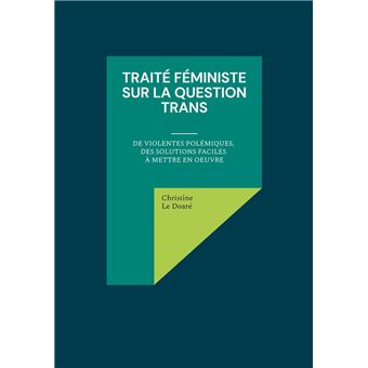 Traité féministe sur la question trans - 1