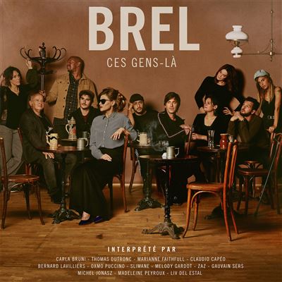 Brel Ces Gens-là