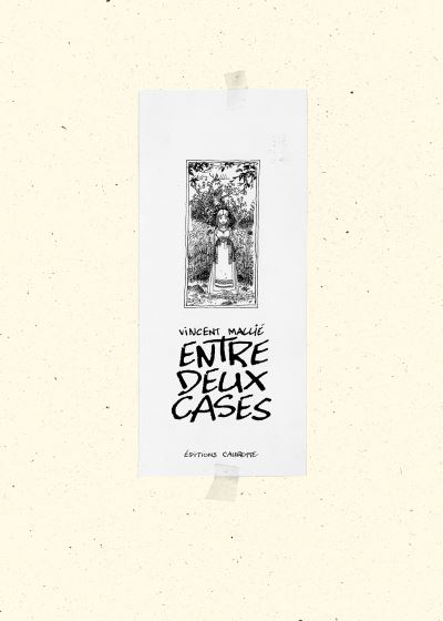 Entre deux cases - Artbook