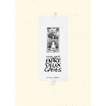 Entre deux cases - Artbook