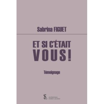 Et si c'était vous !