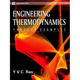 Engineering Thermodynamics Through Examples:More than 765 Solved ...