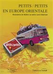 Petits / Petits en Europe orientale
