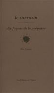 Le Sarrasin, dix façons de le préparer