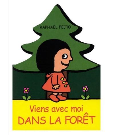 Viens avec moi dans la foret - Raphaël Fejtö - broché