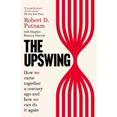 The Upswing - Robert D. Putnam - broché