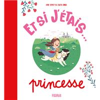 Et si j'étais... princesse