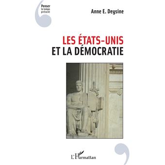 Les Etats-Unis et la démocratie
