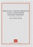 Aspects de la pensée médiévale dans la philosophie politique moderne