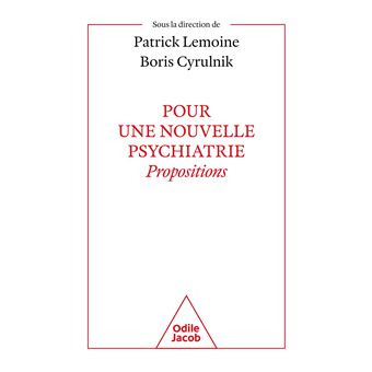 Pour une nouvelle psychiatrie