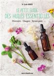 Le petit guide des huiles essentielles