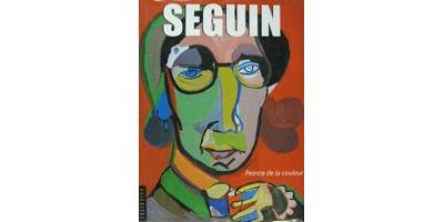Seguin, peintre de la couleur