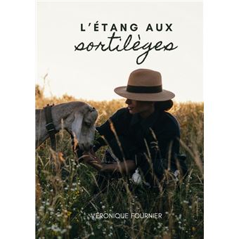 L'étang aux sortilèges