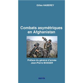 Combats asymétriques en Afghanistan
