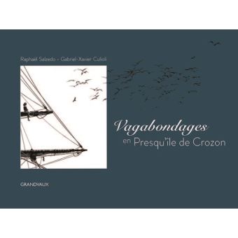 Vagabondages en presqu'île de Crozon