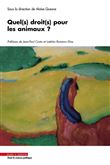 Quel(s) droit(s) pour les animaux ?